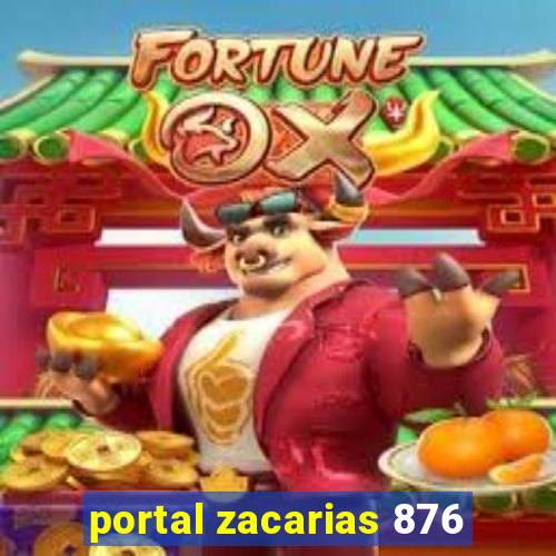 portal zacarias 876